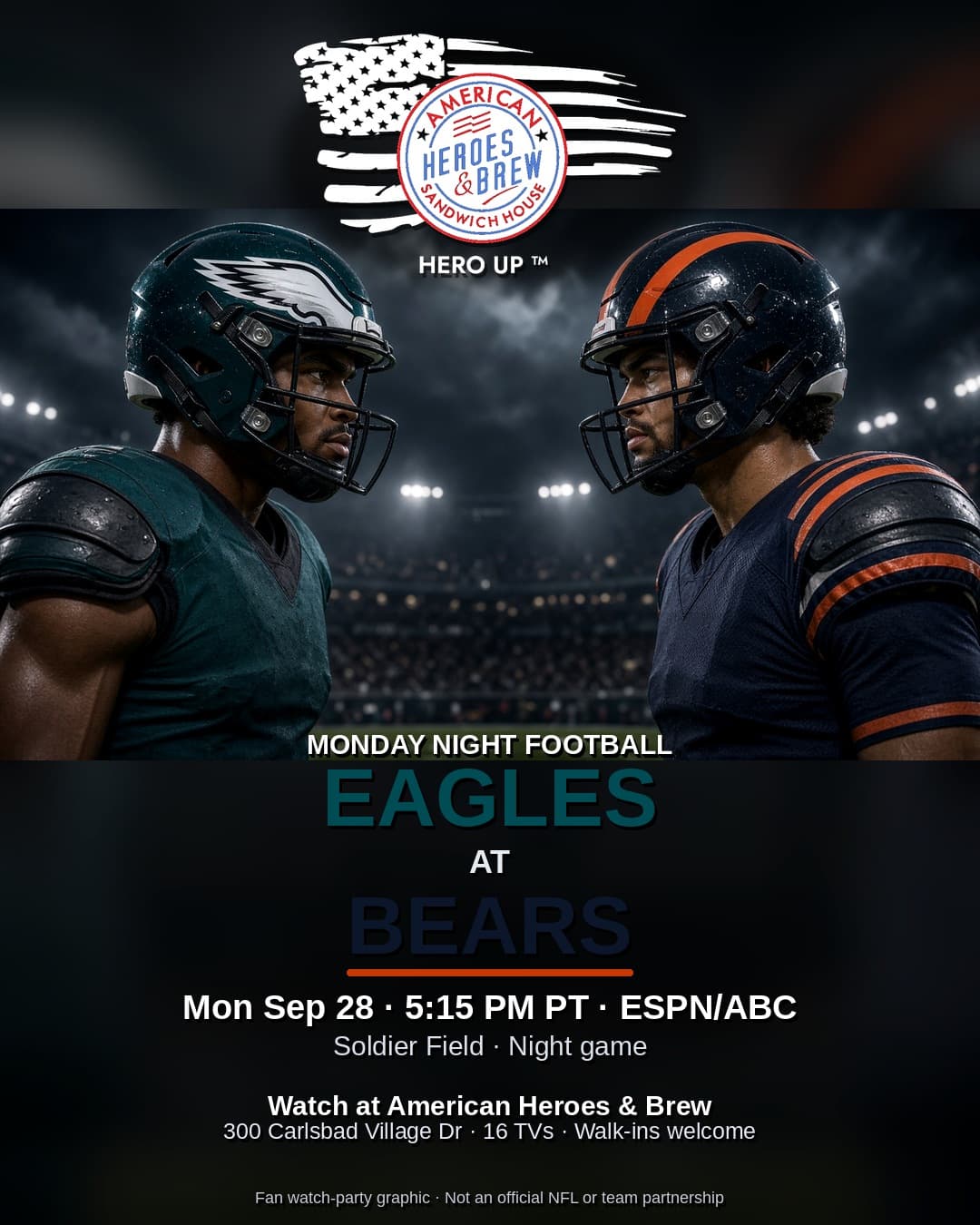 Eagles at Bears watch party at American Heroes & Brew — Mon Sep 28 · 5:15 PM PT · ESPN/ABC