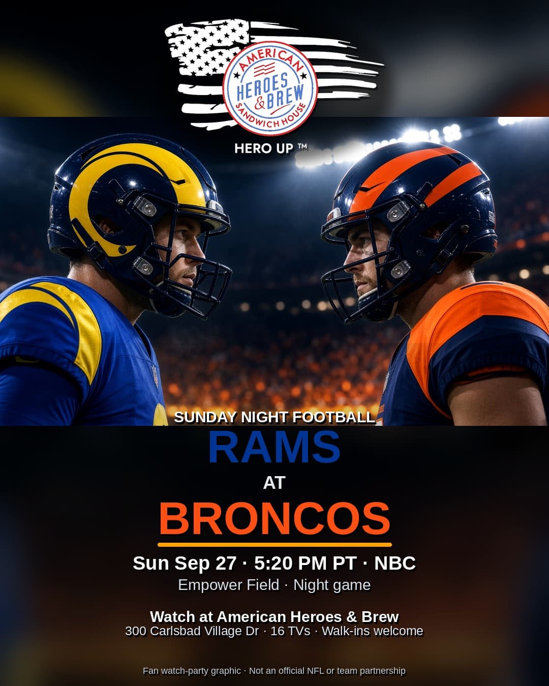 Rams at Broncos watch party at American Heroes & Brew — Sun Sep 27 · 5:20 PM PT · NBC